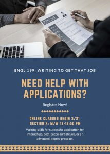 ENGL 199 Writing to get that job Need help writing iwht applications, register now. Details in website.