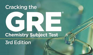 Cracking the GRE Chemistry subject test