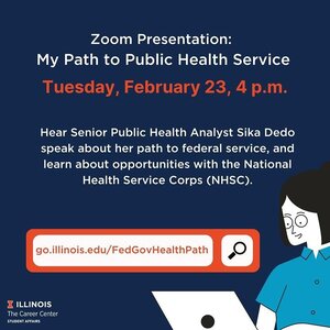 Flyer contains a cartoon of a woman on a computer. Message: Zoom Presentation  My Path to Federal Public Health Service 02/23 Tuesday 4:00pm to 5:00pm Online via ZOOM Hear Senior Public Health Analyst Sika Dedo speak about her path to federal service, and learn about opportunities with the National Health Service Corps (NHSC).